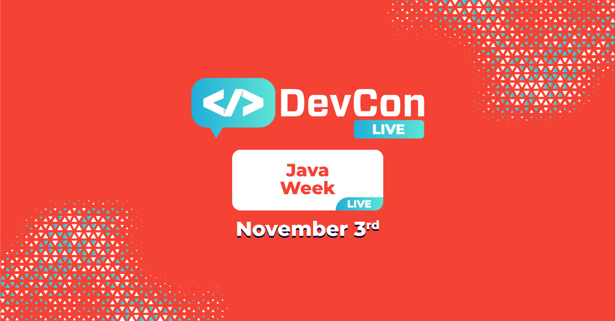 Java Week dă startul evenimentelor online DevCon Live pe 3 noiembrie