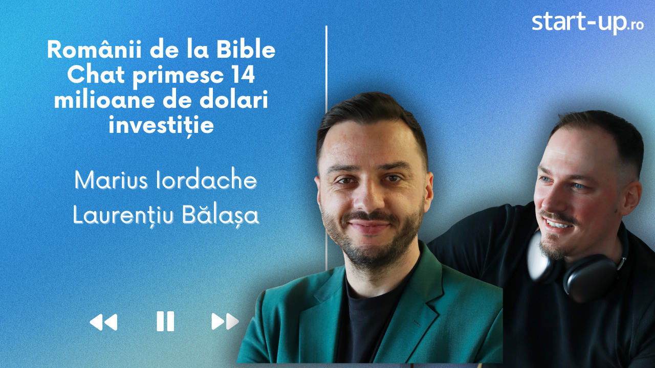 Românii de la Bible Chat primesc 14 milioane de dolari investiție