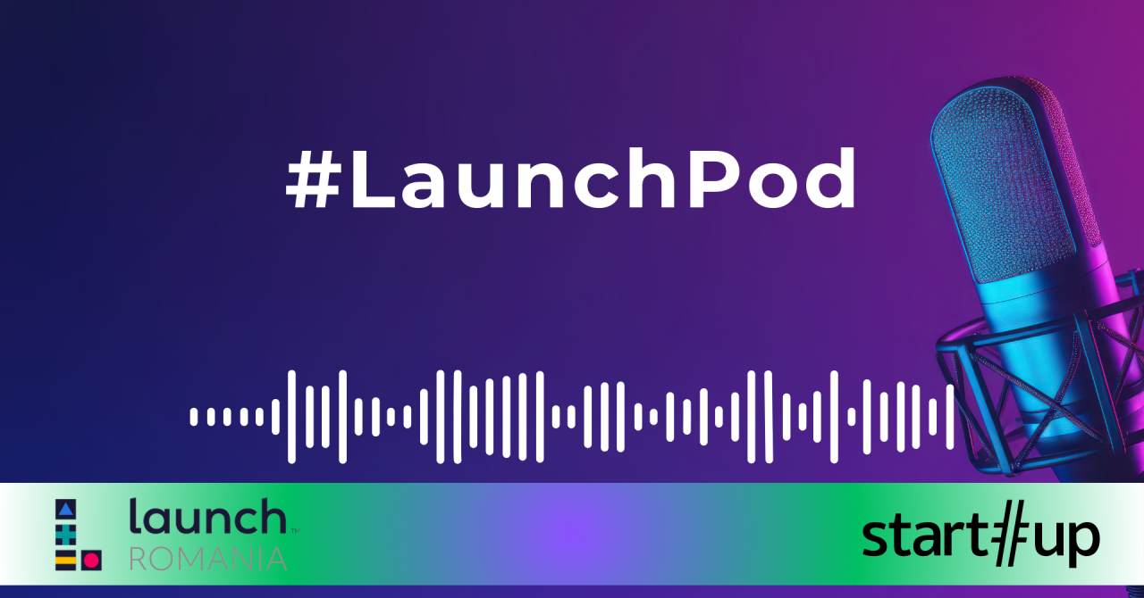 Interviurile LaunchPod pot fi descoperite de astăzi și pe start-up.ro