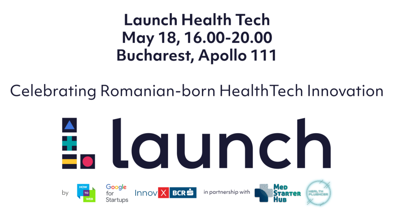 Launch aduce comunitatea de HealthTech la București pentru Launch Health Tech