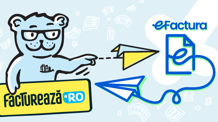 Factureaza.ro: ce trebuie să știi despre e-Factura