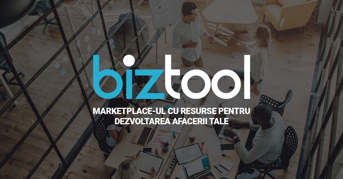 Se lansează BizTool.ro, un marketplace de servicii pentru afacerea ta