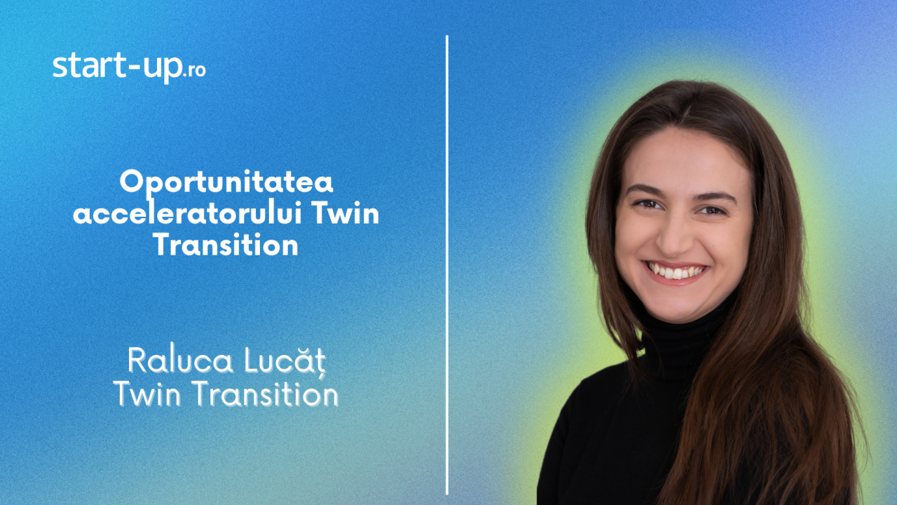 Raluca Lucăț, Twin Transition: Oportunitate de înscriere la acceleratorul Twin Transition