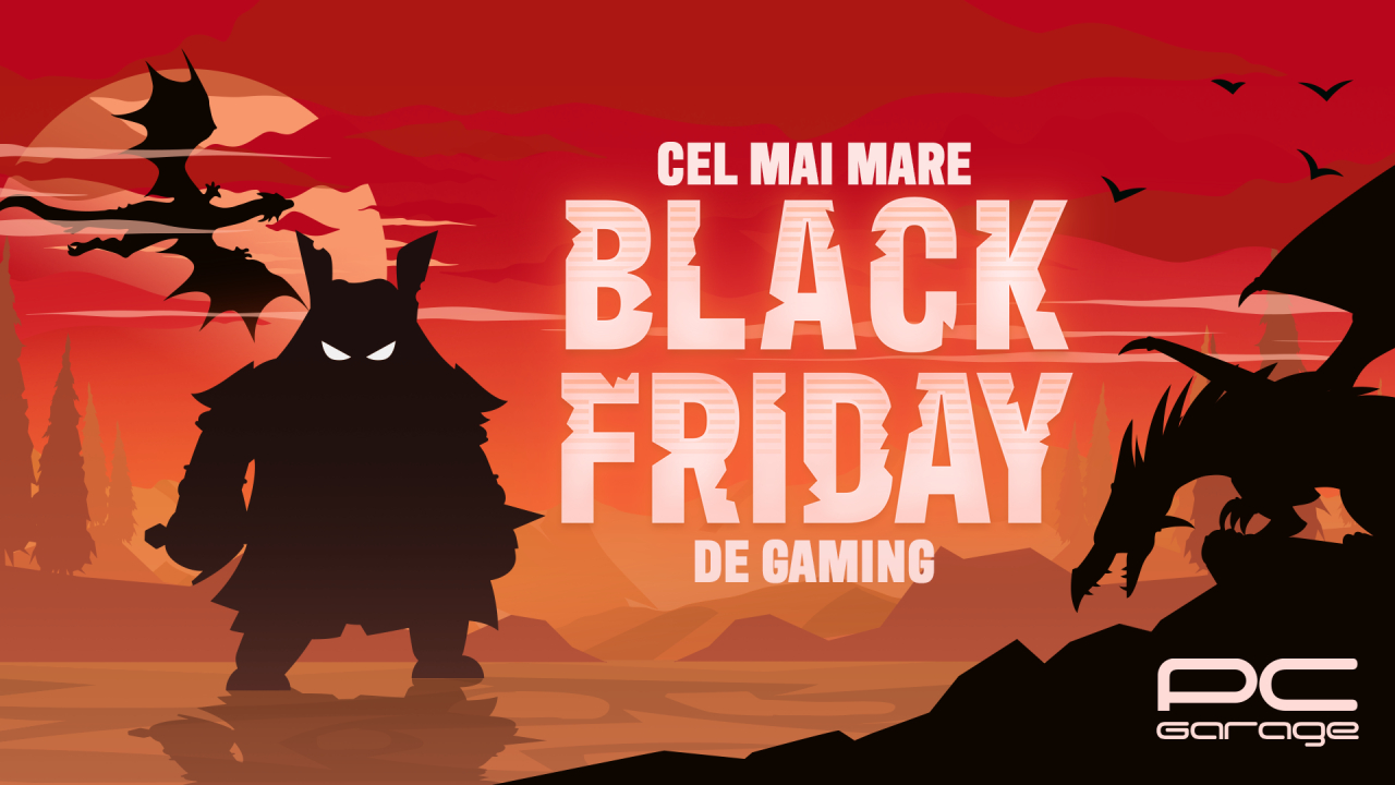 Black Friday de gaming la PC Garage - începe pe 10 noiembrie
