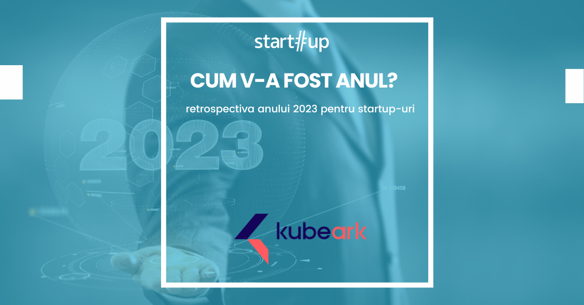 Cum v-a fost anul: retrospectiva 2023 pentru Kubeark
