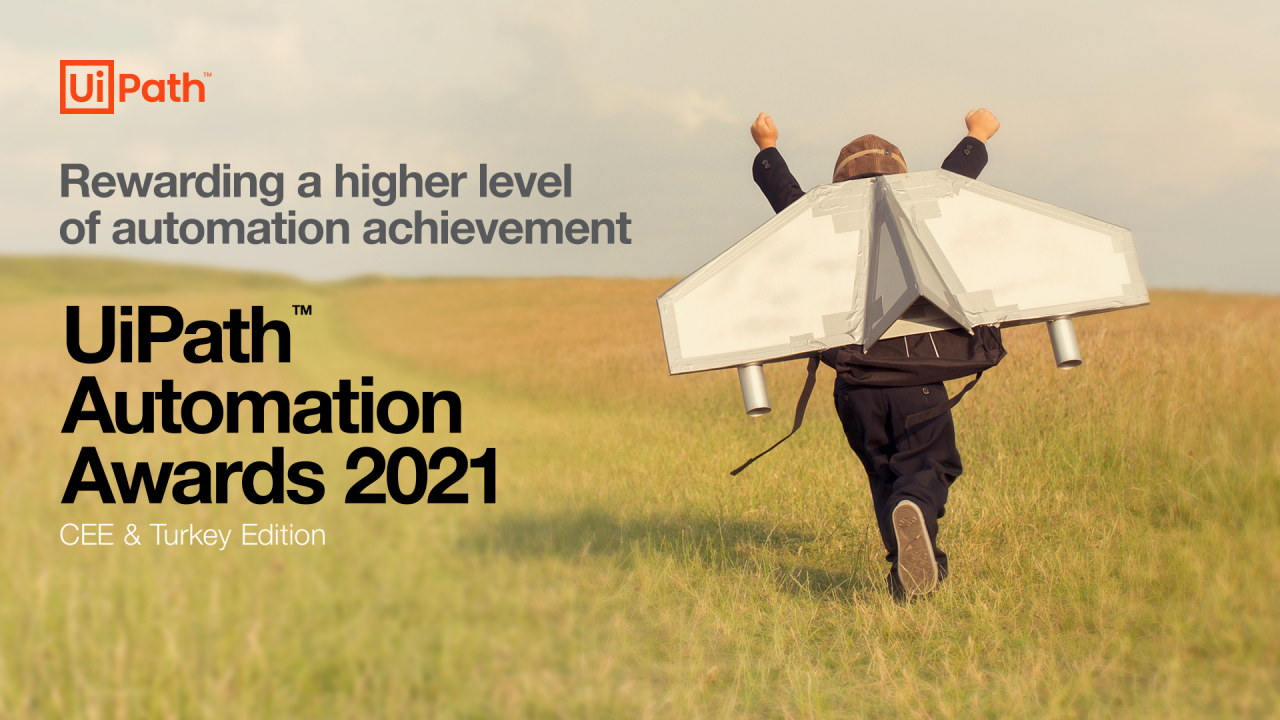 UiPath Automation Awards 2021: înscrieri deschise în competiția dedicată RPA