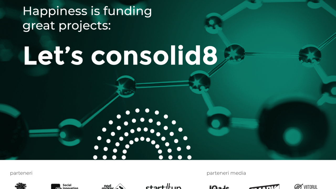 Consolid8, platforma de crowdfunding pentru afaceri sociale&industrii creative