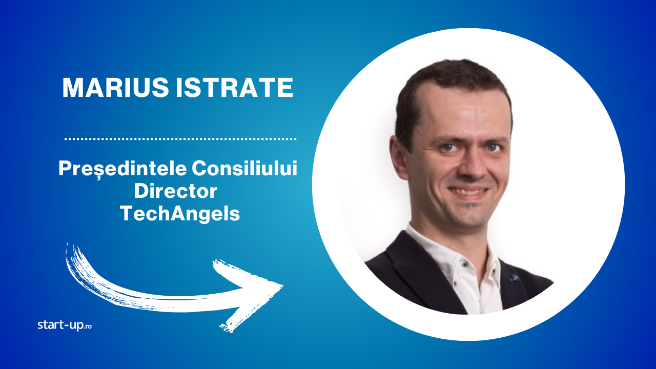 Marius Istrate, președintele consiliului director al TechAngels