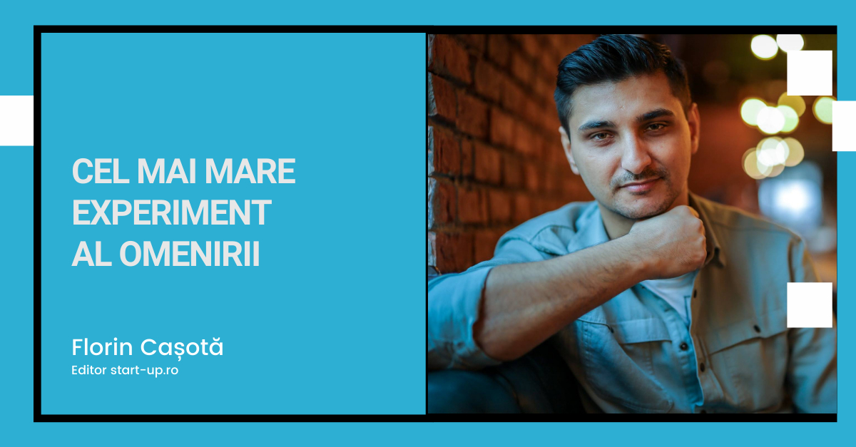 Cel mai mare experiment al omenirii