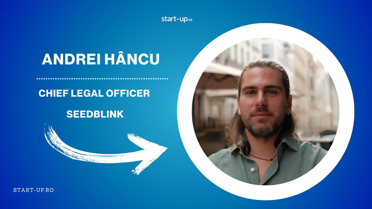 SeedBlink Legal: soluția juridică pentru ecosistemul de venture, lansată de Andrei Hâncu