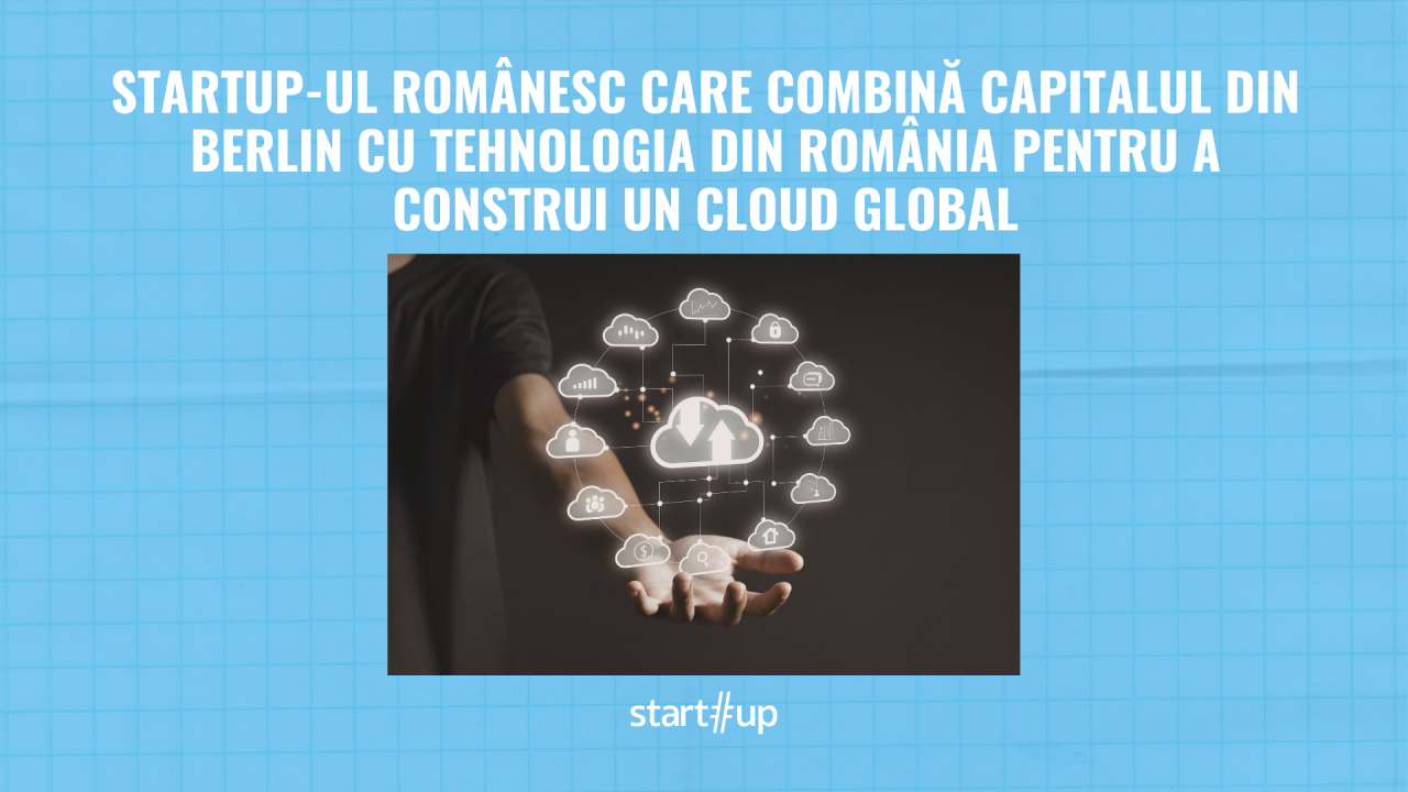 Azin, startup românesc care combină capitalul din Berlin cu tehnologia din România pentru a construi un cloud global