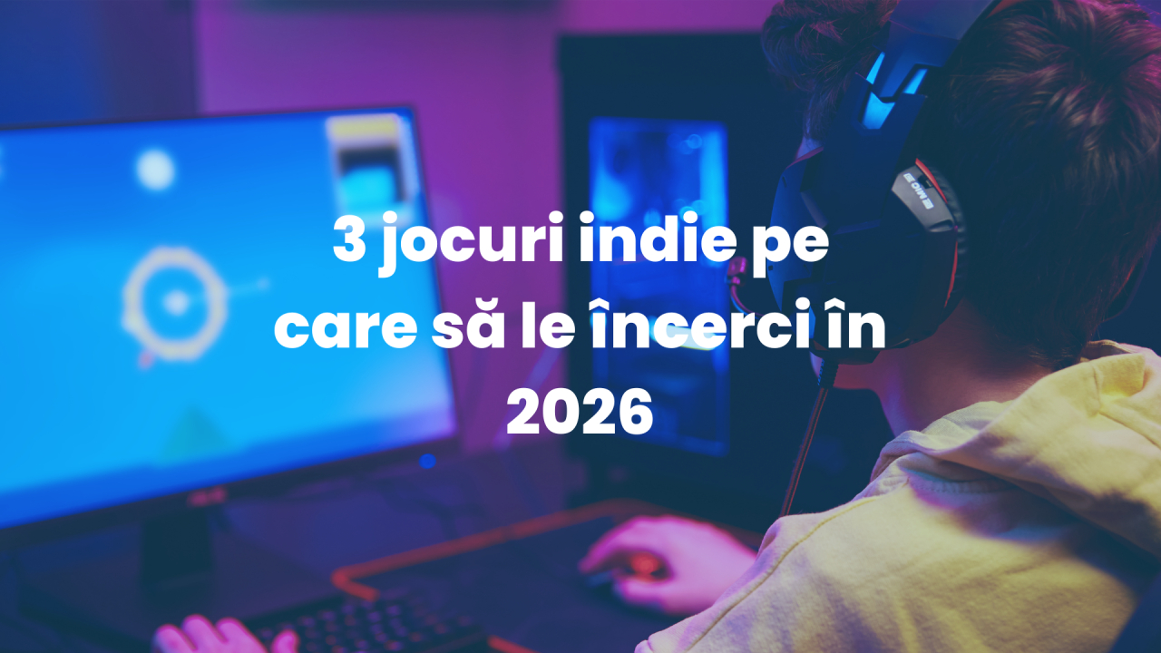3 jocuri indie pe care să le încerci în 2026