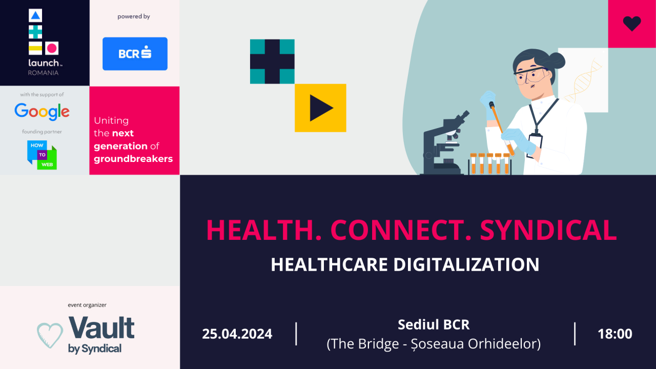 Eveniment Launch și Syndical: Cum conectăm industria medicală de tehnologie?