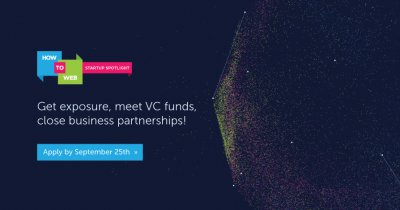 Aplicații deschise pentru Startup Spotlight de la How to Web - deadline 25 septembrie