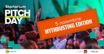Startarium PitchDay 2019: mythbusting în antreprenoriat. Cum participi