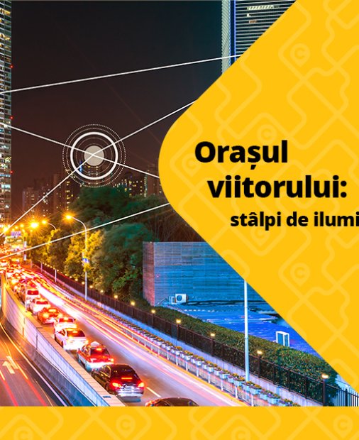 Oameni și stâlpi: cum vom aprinde orașele-n viitor?