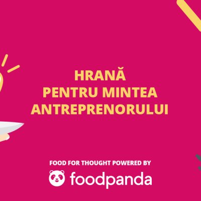 Food for Thought: start-up.ro și foodpanda îți livrează inspirație