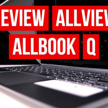 Review Allview Allbook Q - merită să iei laptop cu procesor de mobil?