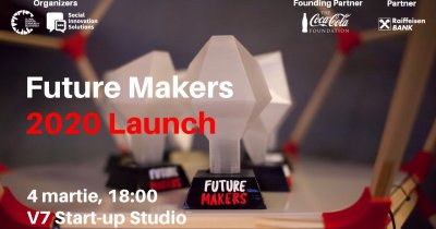 Future Makers 2020: înscrieri deschise pentru premii de 20.000 de euro