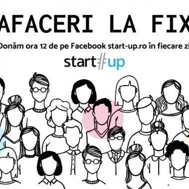 Afaceri la Fix: Împrumutăm pagina de Facebook start-up.ro unui business pe zi