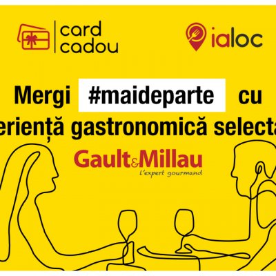Gault&Millau & Ialoc: carduri cadou și rezervări la restaurantele din comunitate