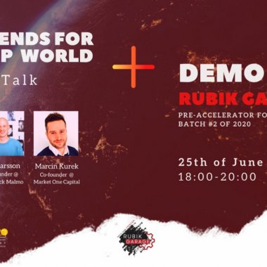 Eveniment: New Trends for Startups Talk & Demo Day Rubik Garage