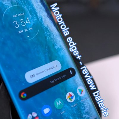 Review baterie Motorola edge+: Cel mai rezistent smartphone 5G