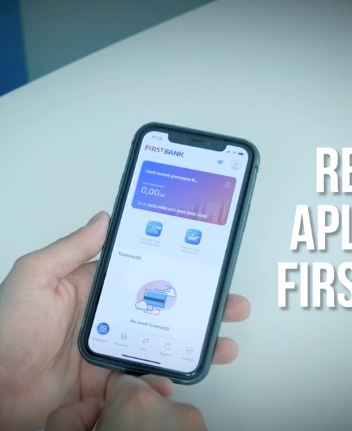 REVIEW Aplicația First Bank: cum faci mobile banking și deschizi un cont online