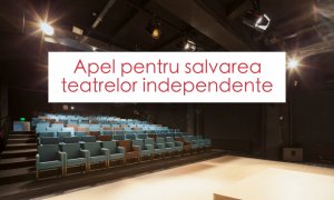 Apelul teatrelor independente spre Guvern: sectorul riscă să dispară din România