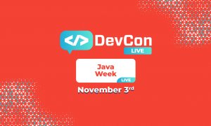 Java Week dă startul evenimentelor online DevCon Live pe 3 noiembrie