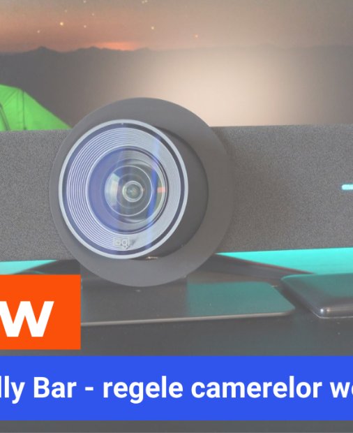 REVIEW Logitech Rally Bar: camera de videoconferințe ultraprofesionale