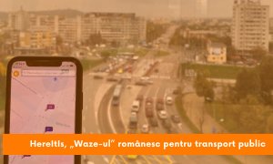 HereItIs, ”Waze”-ul românesc pentru transport în comun pornit din Iași
