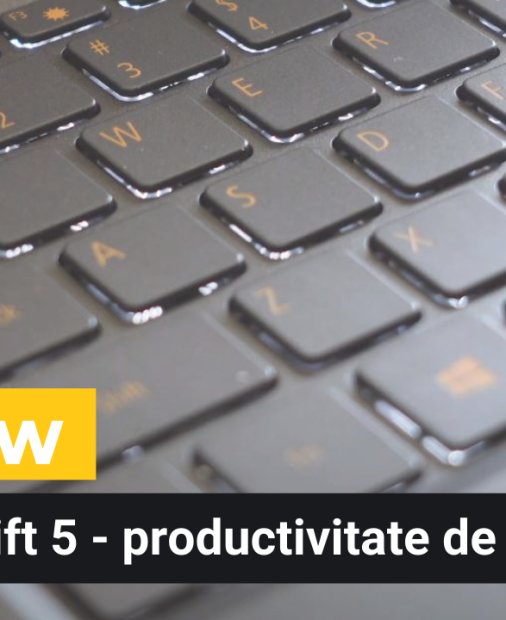 REVIEW Laptop Acer Swift 5 - mașină puternică de productivitate hibridă