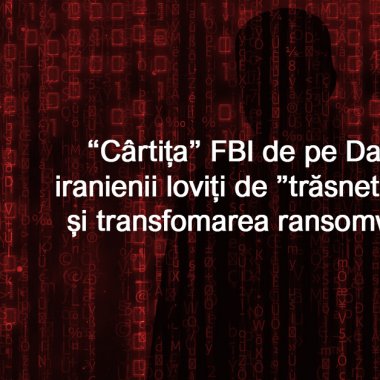 #NOHACK CyberFlash: ”Cârtița” FBI de pe Dark Web și iranienii trăsniți de AC/DC