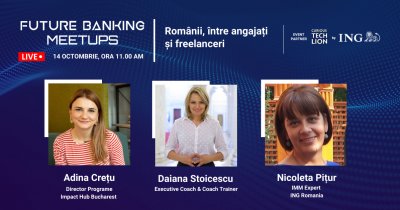 Future Banking Meetups: Românii, între angajați și freelanceri