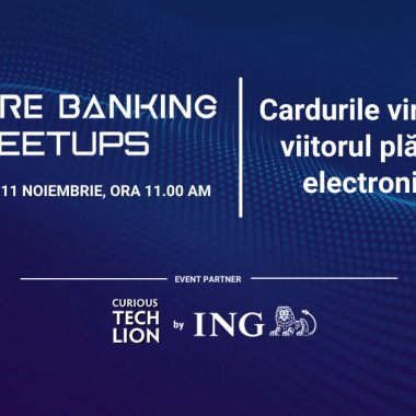 Future Banking Meetups: Cardurile virtuale, viitorul plăților electronice