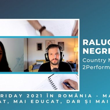 🎥 Raluca Negrea, 2Performant: Care este rolul Black Friday în economia României