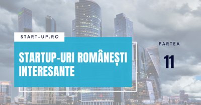 Startup-urile românești interesante despre care am scris în 2021 - Partea XI