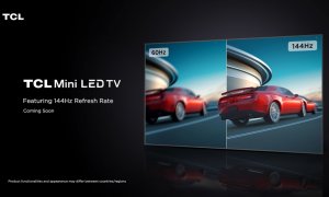 TCL va lansa în 2022 prima serie Mini LED TV de 144Hz