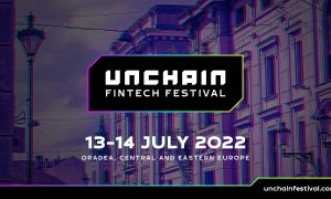 Unchain Fintech Festival: tendințele din industria financiară se discută la Oradea
