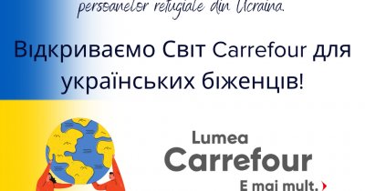 Joburi pentru ucraineni: Carrefour pune la dispoziție 200 de posturi deschise