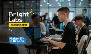 20 de startup-uri selectate la incubatorul Bright Labs de la Oradea