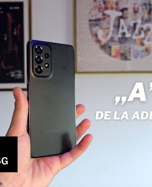 REVIEW - Samsung Galaxy A53 - „A” de la adecvat