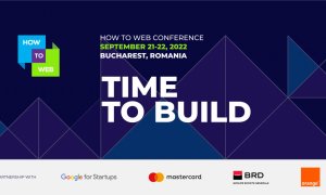 Conferința pentru startup-uri How to Web revine după doi ani pe 21-22 septembrie
