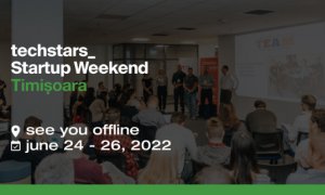 Startup Weekend Timișoara revine pentru networking și validare - 24-26 iunie