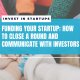 Funding your startup: how to close a round and communicate with investors