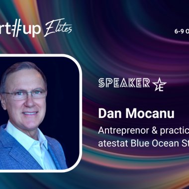Dan Mocanu (antreprenor) e speaker la Startup Elites. Ce poți învăța de la el