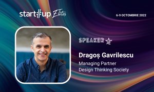 Dragoș Gavrilescu (Design Thinking Society) este speaker la Startup Elites