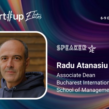 Radu Atanasiu (BISM) e speaker la Startup Elites. Ce poți învăța de la el