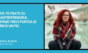 Fă-te frate cu antreprenorul până treci puntea și încă un pic